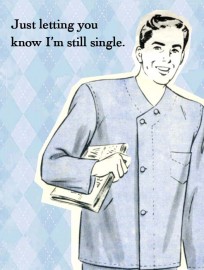 Just Letting You Know I'm Still Single Gift Tag